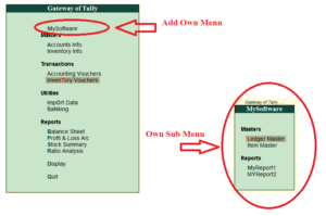 Add Own Menu on Gateway of Tally With Sub Menu (Tally ERP 9 Add-on .tdl File)