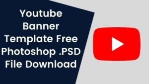 Youtube Banner Template Free Photoshop .PSD File Download