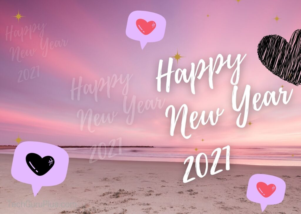 Top 550+ Happy New Year 2021 Wishes-Messages-Quotes-Sms List