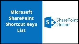 50+ Microsoft SharePoint Shortcut Keys List Download in PDF & Excel File