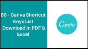 80+ Canva Shortcut Keys List  Download in PDF & Excel