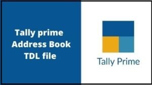 Tally prime TDL code – Address Book TDL file