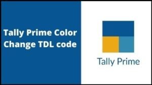 Tally Prime Color Change TDL code