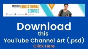 YouTube Channel Art Educational Service Design Free Download in PSD