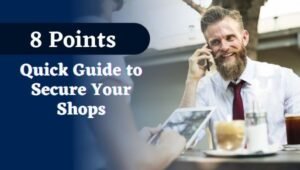 (8 Points) Quick Guide to Secure Your Shops