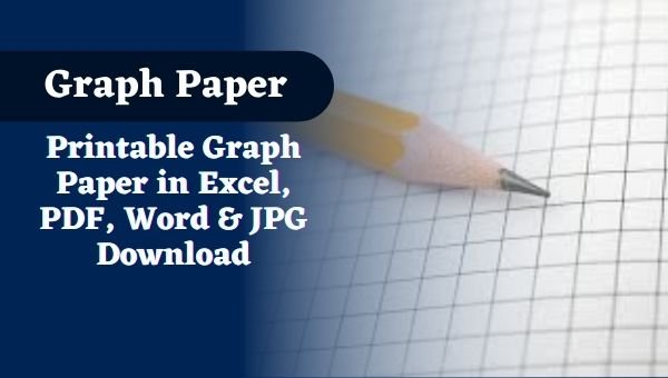 24 [Free] Graph Paper Printable in Excel, PDF, Word & JPG Download