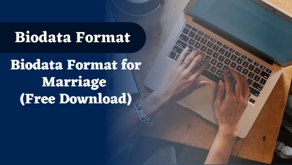Biodata Format for Marriage