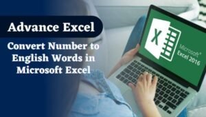 How to Convert Number to English Words in Microsoft Excel?
