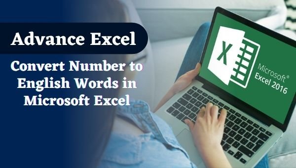How to Convert Number to English Words in Microsoft Excel