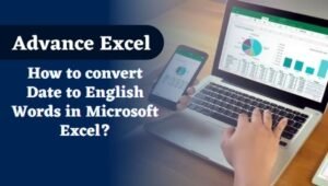 How to convert Date to English Words in Microsoft Excel?