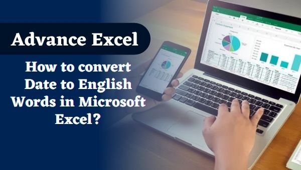 How to convert Date to English Words in Microsoft Excel