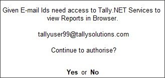 Tally Prime Given email ids need access to Tally.net Service