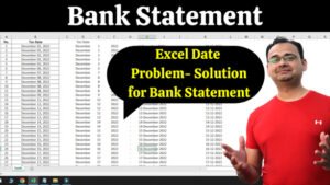 Excel Date Problem's-Solution for Bank Statement