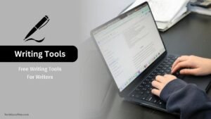 4 Free Writing Tools For Writers