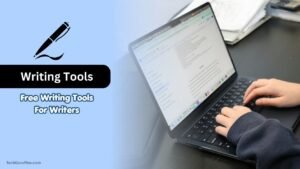 4 Free Writing Tools For Writers