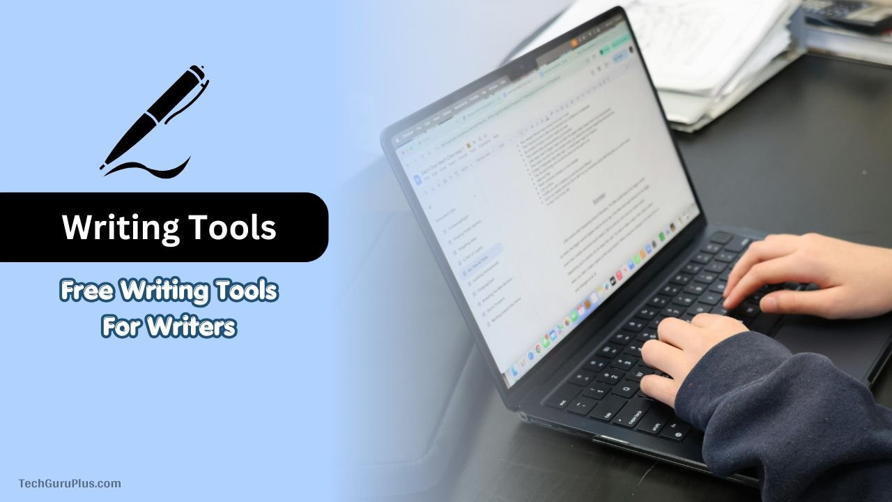 Get Free Writing Tools For Writers