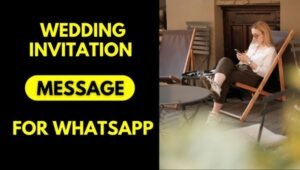 475+ Respectable Wedding Invitation Message for WhatsApp