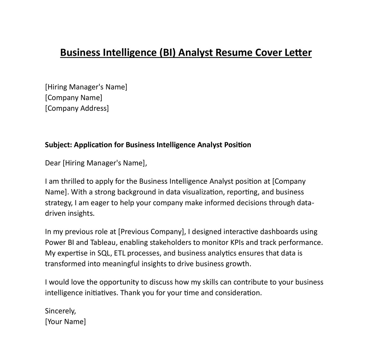 Business Intelligence (BI) Analyst Resume Cover Letter