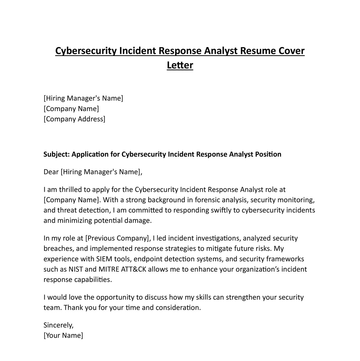 Cybersecurity Incident Response Analyst Resume Cover Letter