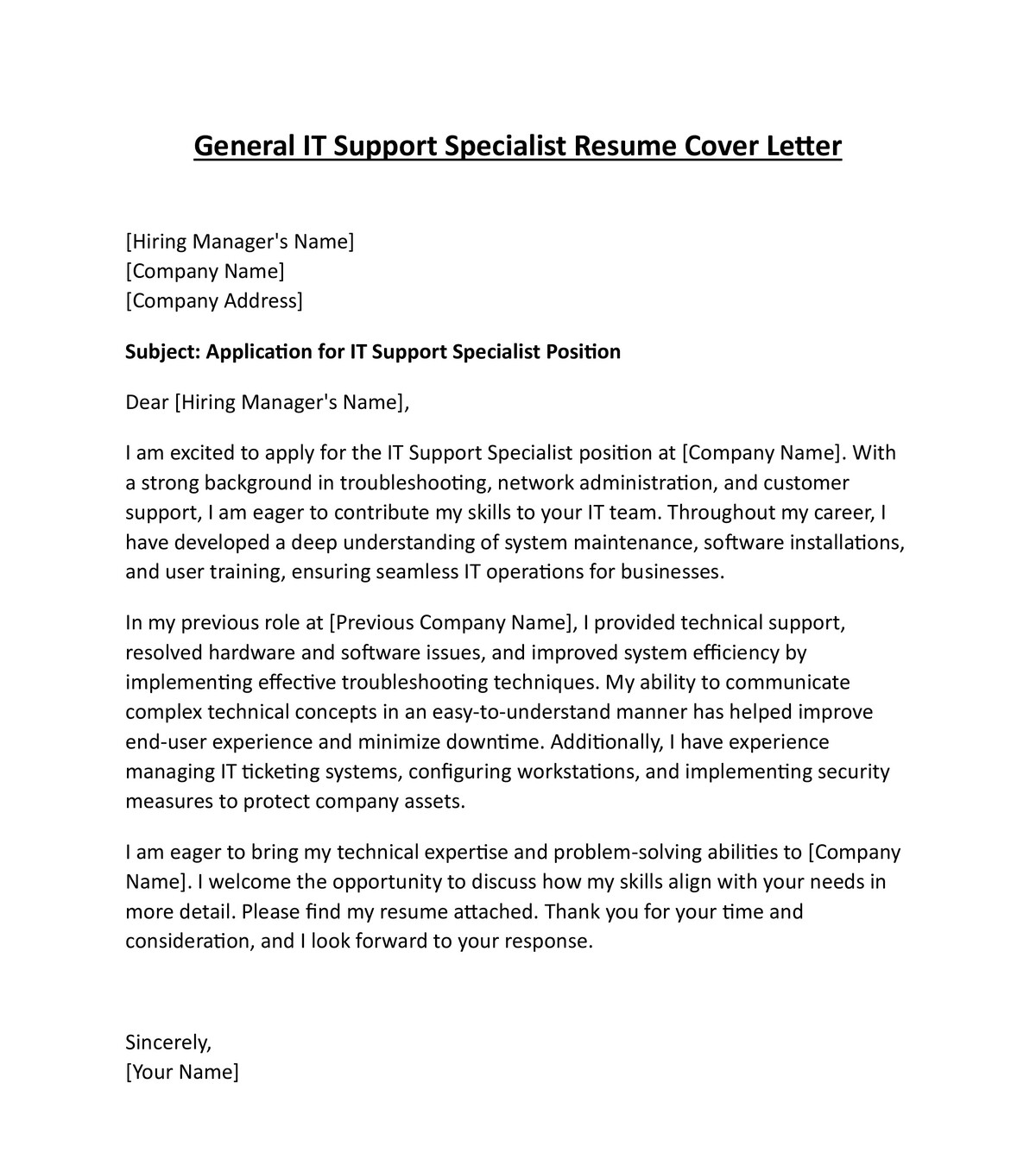 General IT Support Specialist Resume Cover Letter