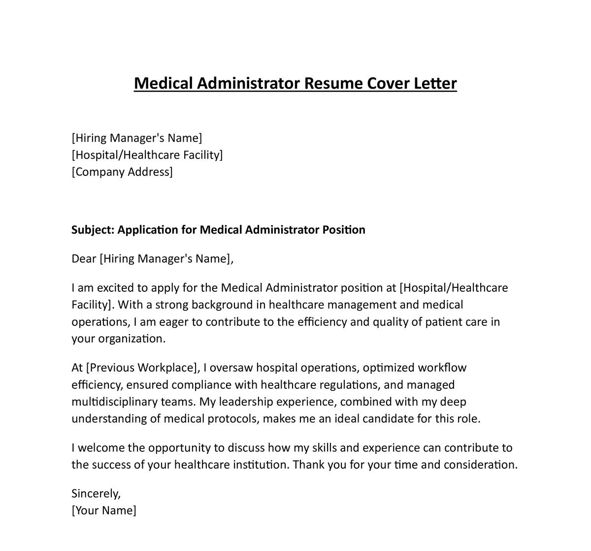 Medical Administrator Resume Cover Letter