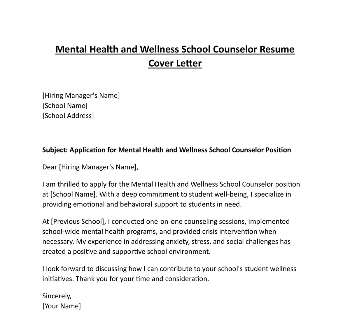 Mental Health and Wellness School Counselor Resume Cover Letter