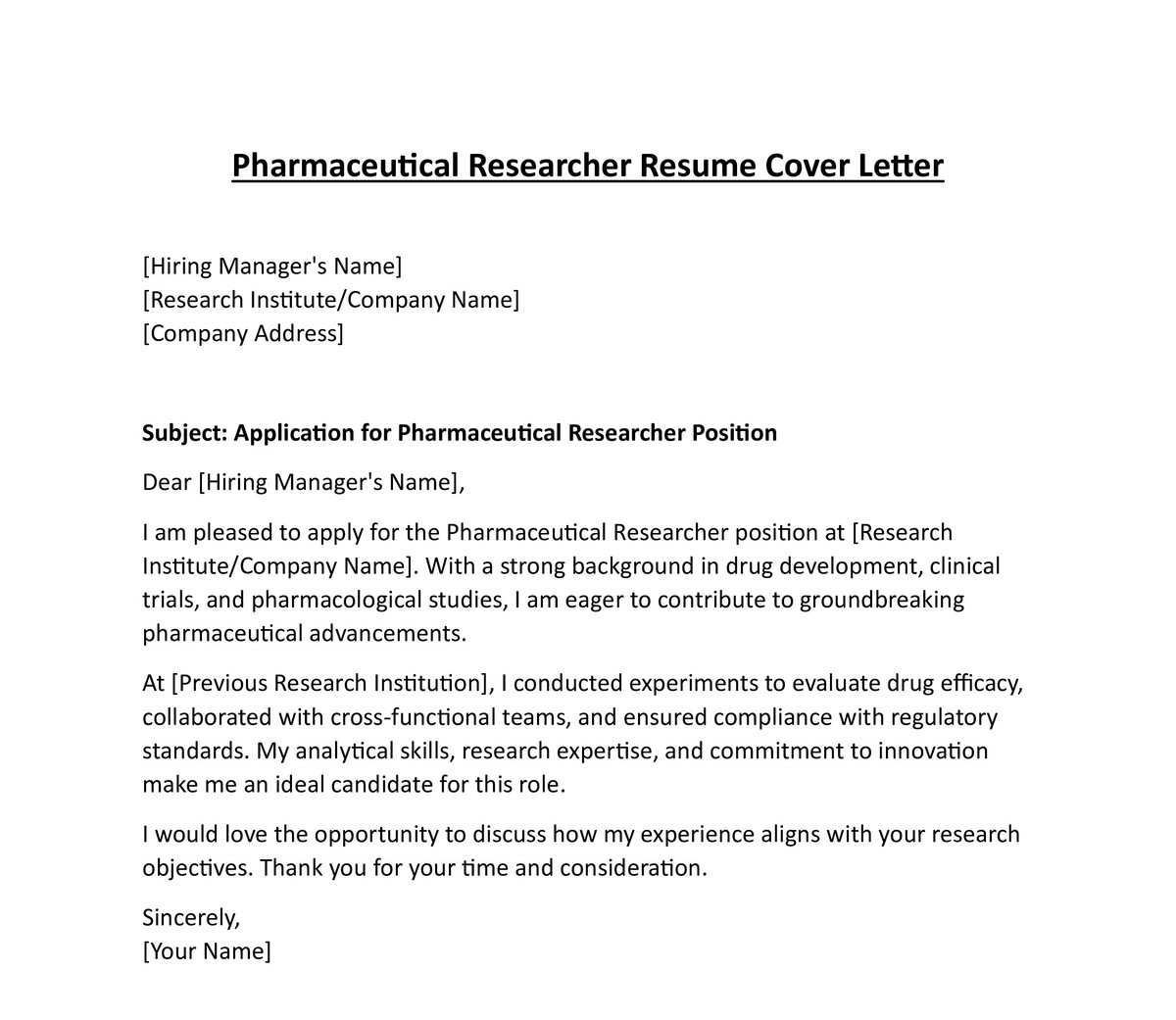 Pharmaceutical Researcher Resume Cover Letter