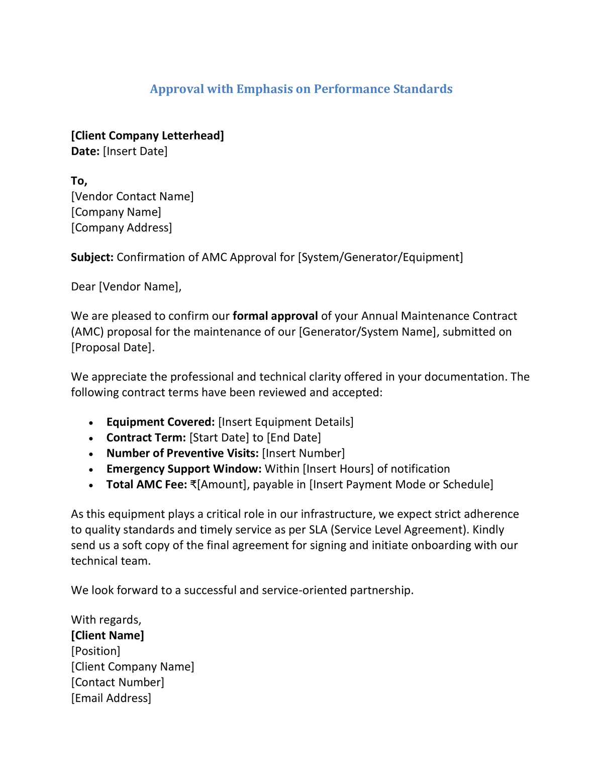 Approval with Emphasis on Performance Standards