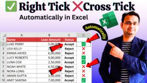 ✅ Right Tick ❌Cross Tick for Accept or Reject in Excel Automatic (Using IF Formula)