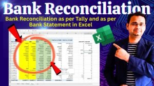 Bank Reconciliation as per Tally and as per Bank Statement in Excel