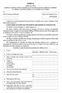 Driving License FORM 4A Download Application for issue of international driving permit to drive a motor vehicle in other countries
