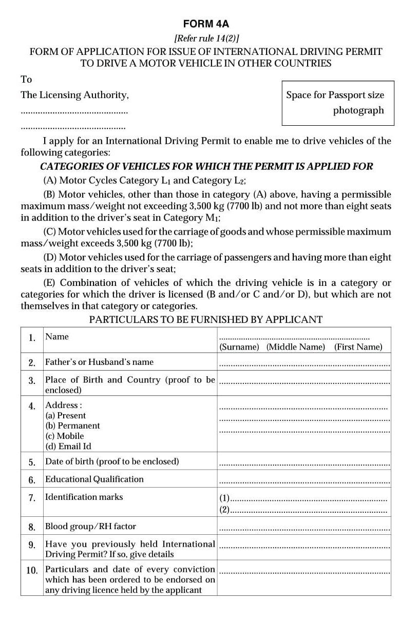 Driving License FORM 4A Download Application for issue of international driving permit to drive a motor vehicle in other countries