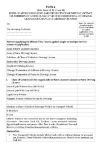 Driving License Form 2 Download Application for Learner’s License /Driving License / Addition of a New Class of Vehicle/Renewal of Driving License/Change of Address Or Name