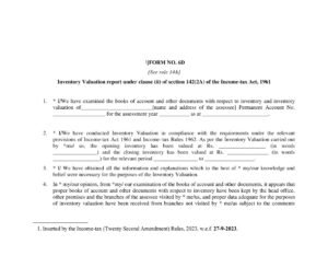 Income Tax Form No. 6D Download Inventory Valuation report under clause (ii)