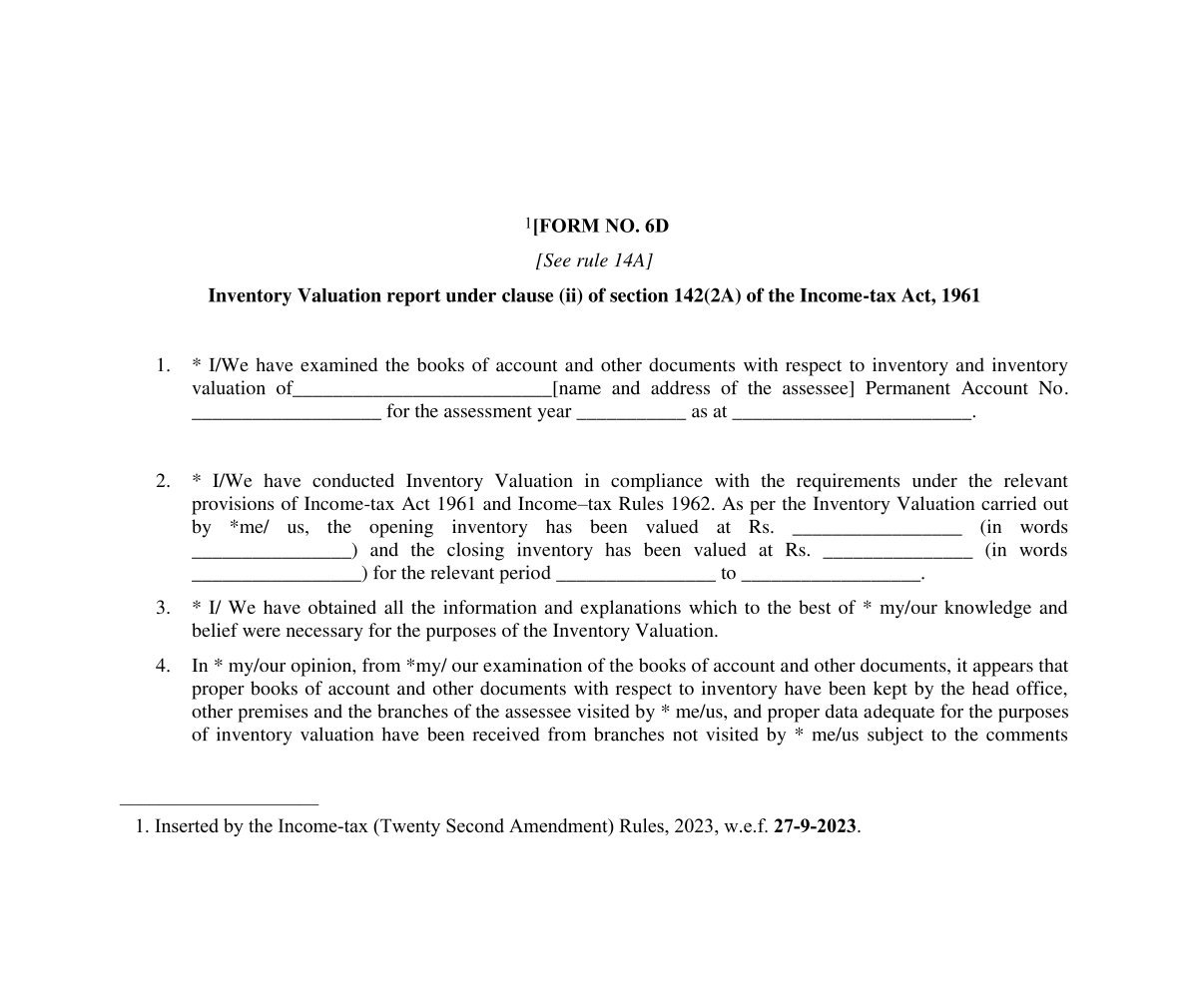 Income Tax Form No. 6D Download Inventory Valuation report under clause (ii)