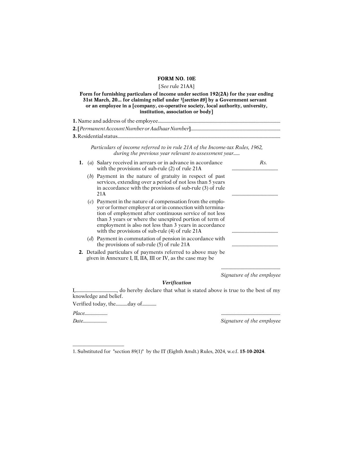 Income Tax Form No.10E Download Form for furnishing particulars of income under section 192(2A)