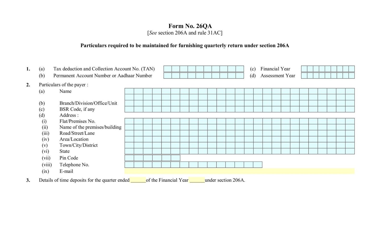 Income Tax Form No.26QA Download Particulars required to be maintained for furnishing