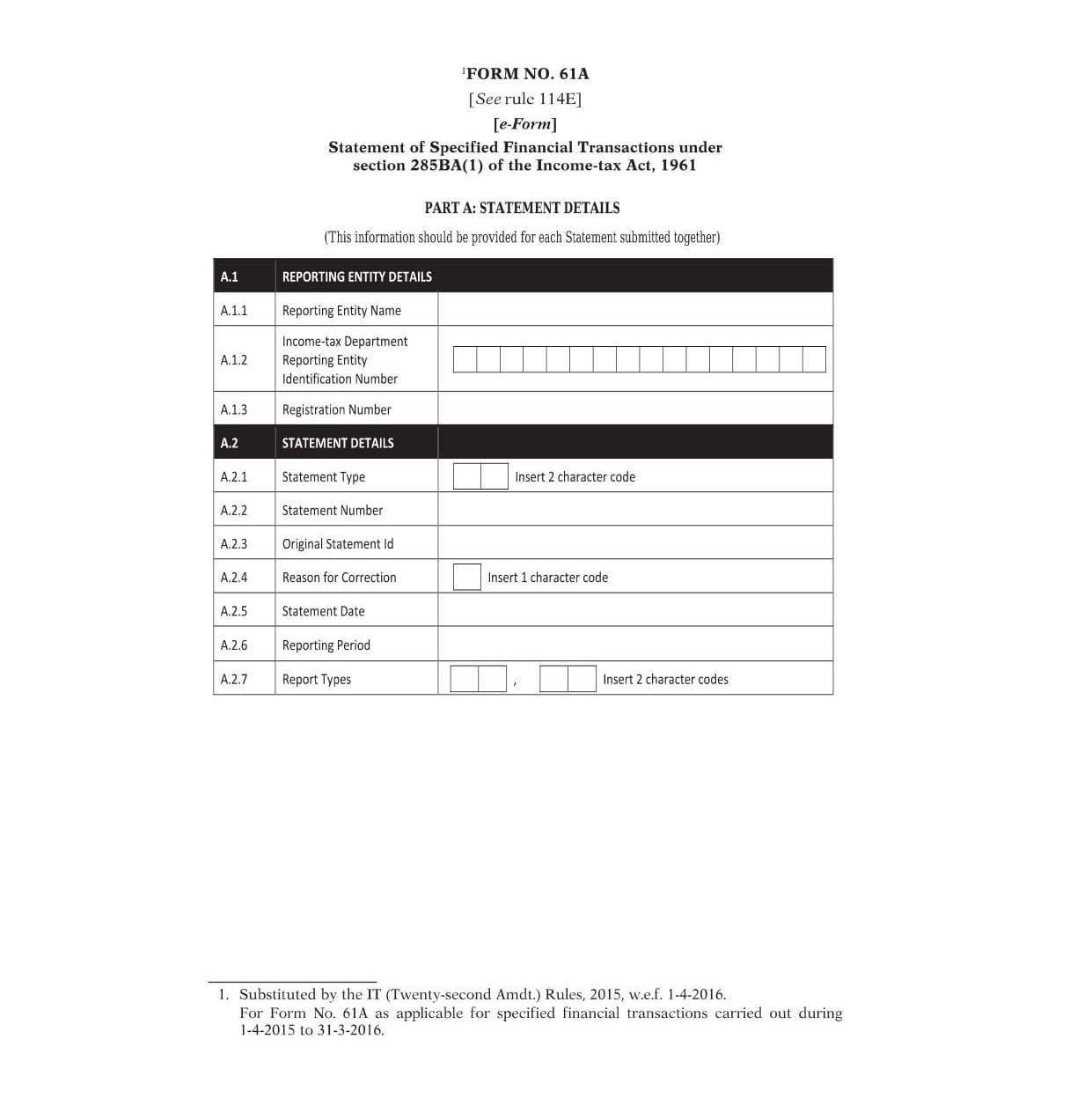 Income Tax Form No.61A Download Statement of Specified Financial Transactions under section 285BA(1) of the Income-tax Act, 1961