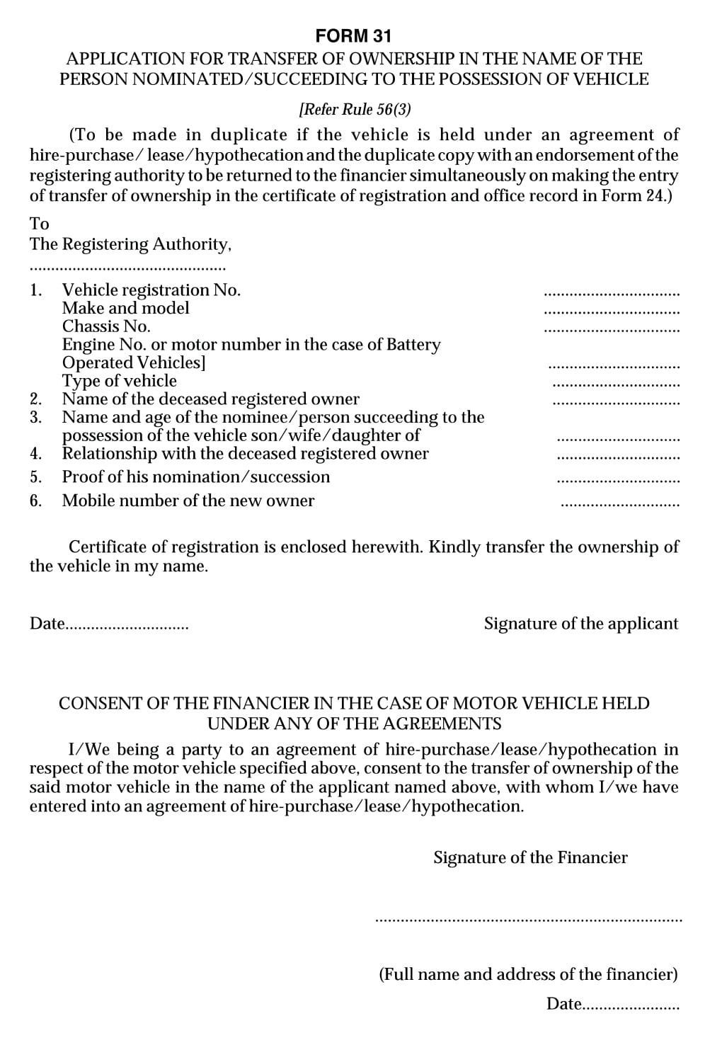 Vehicles Related Form 31 Download Application for Transfer of Ownership in the Name of the person