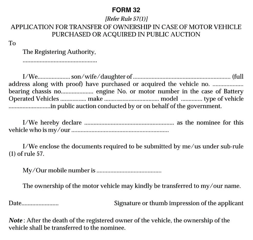 Vehicles Related Form 32 Download Application for Transfer of Ownership in case of a Motor Vehicle