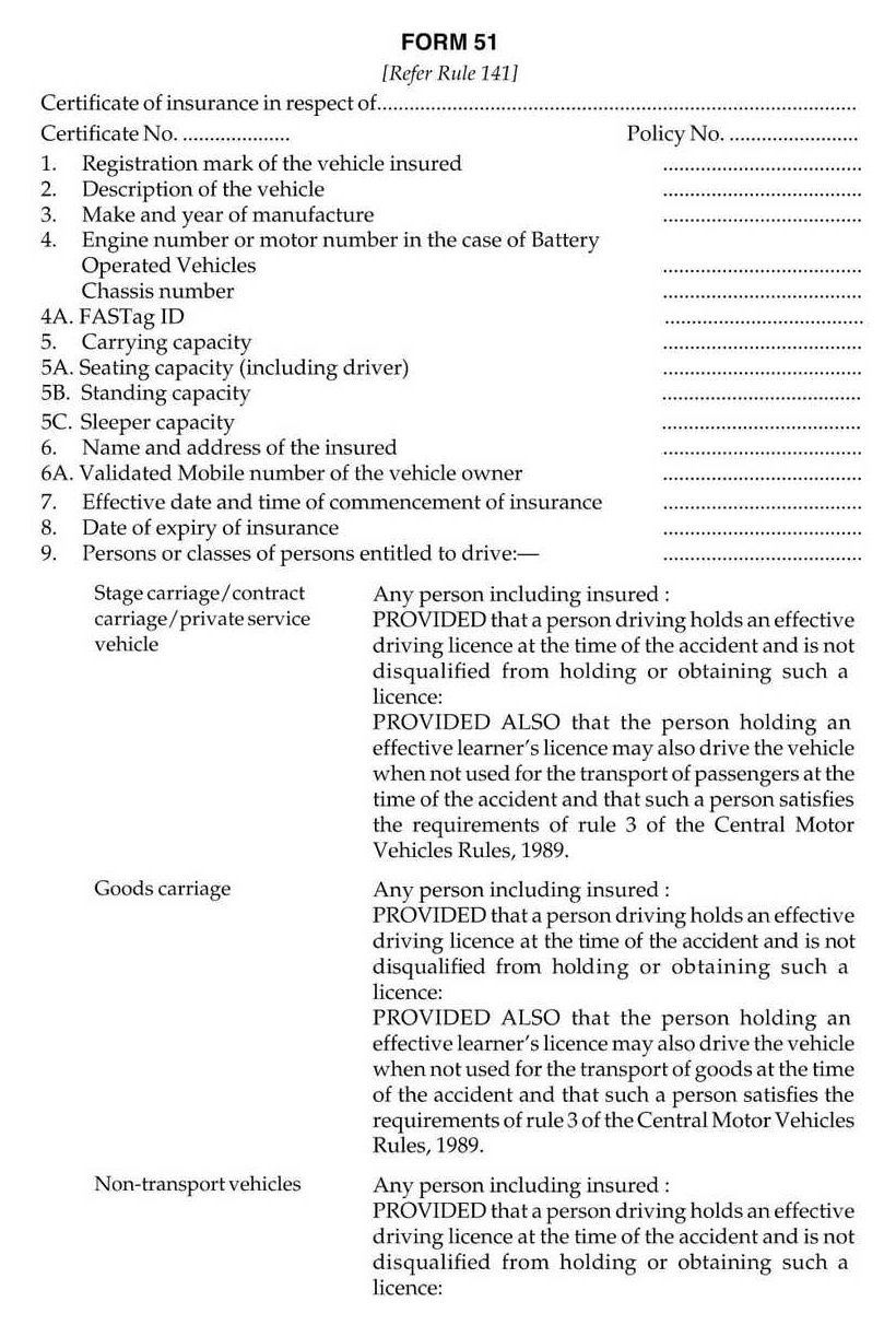Vehicles Related Form 51 Download Certificate of Insurance – See rule 141
