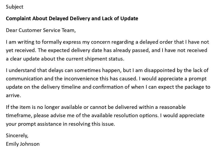 Complaint About Delayed Delivery and Lack of Update
