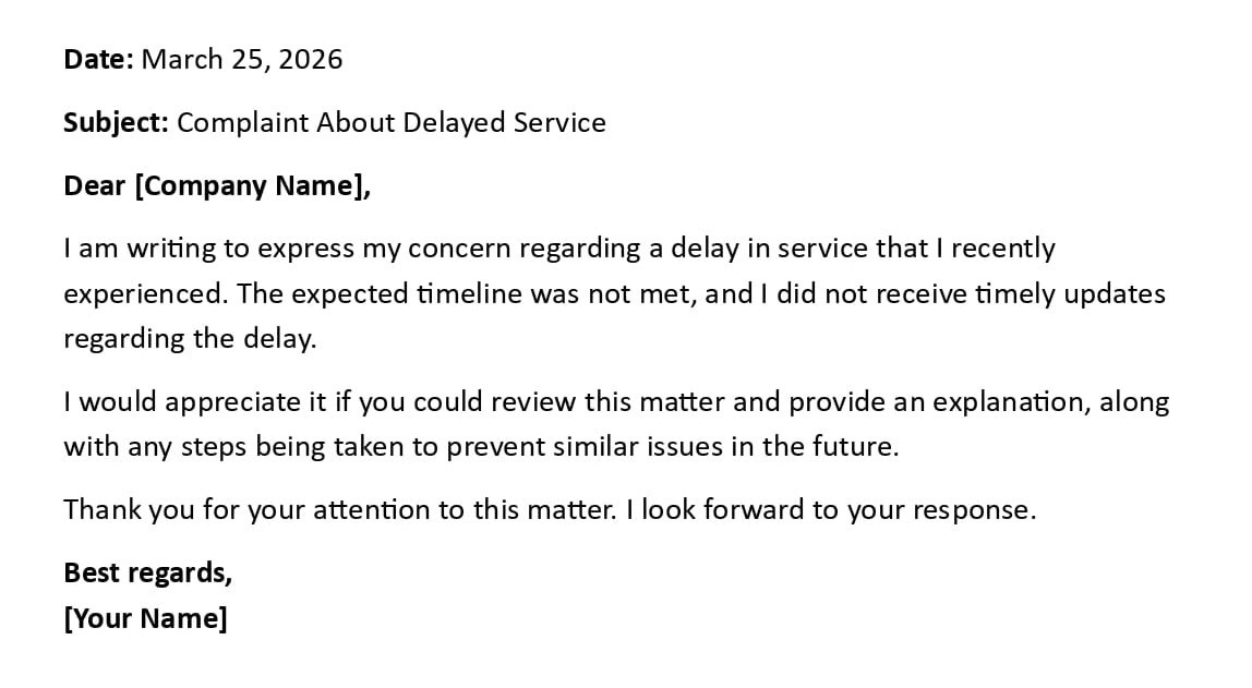 Complaint About Delayed Service