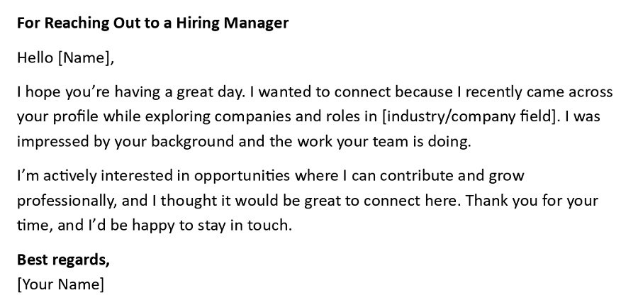 For Reaching Out to a Hiring Manager