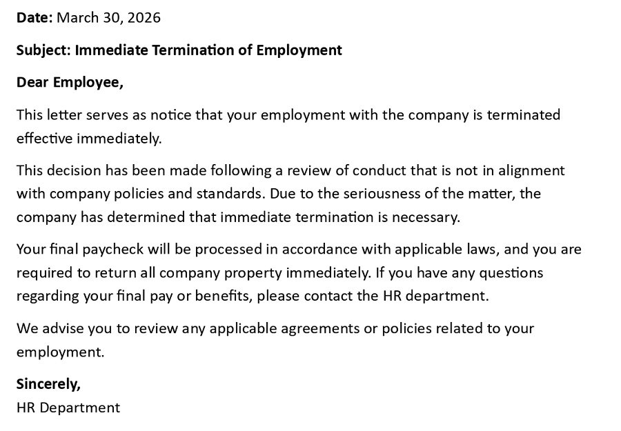 Immediate Termination of Employment