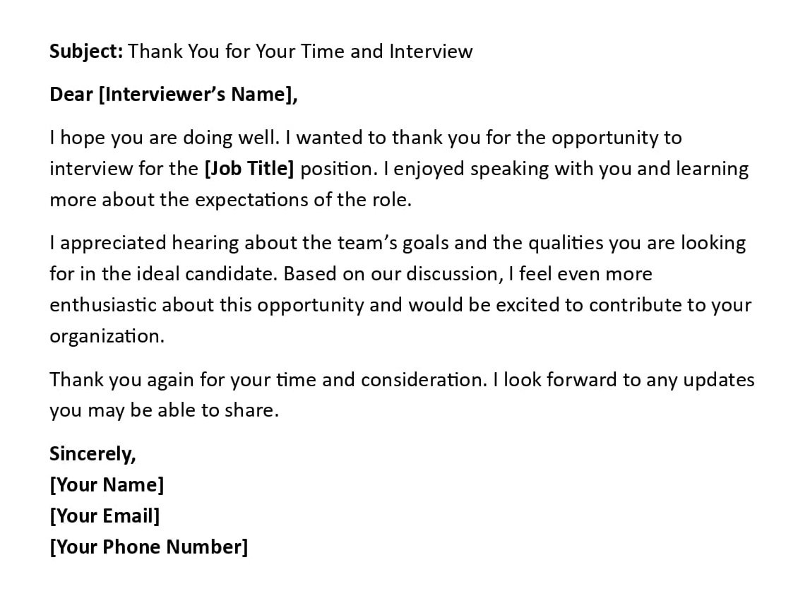 Thank You for Your Time and Interview