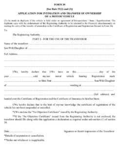 Vehicle  Form 30 APPLICATION FOR INTIMATION AND TRANSFER OF OWNERSHIP