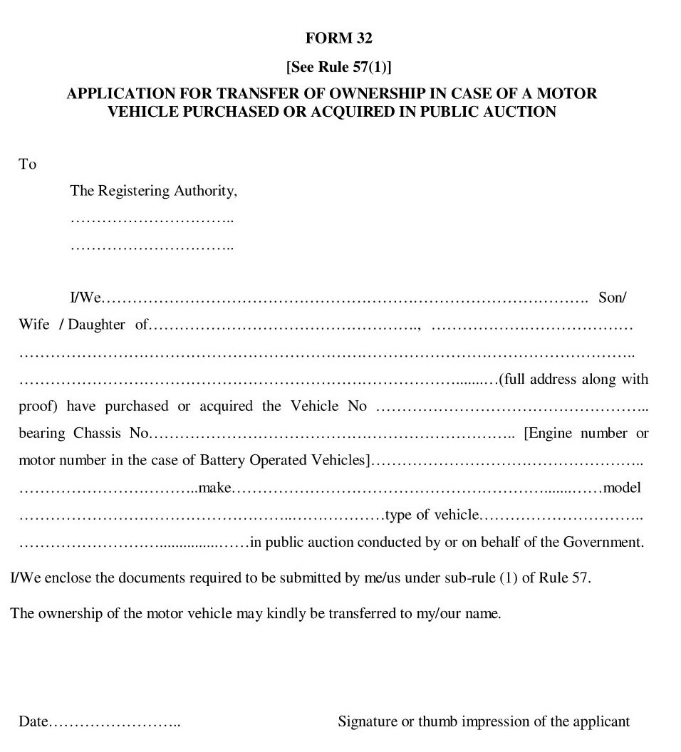 Vehicle Form 32 Transfer of ownership of a vehicle acquired in public auction
