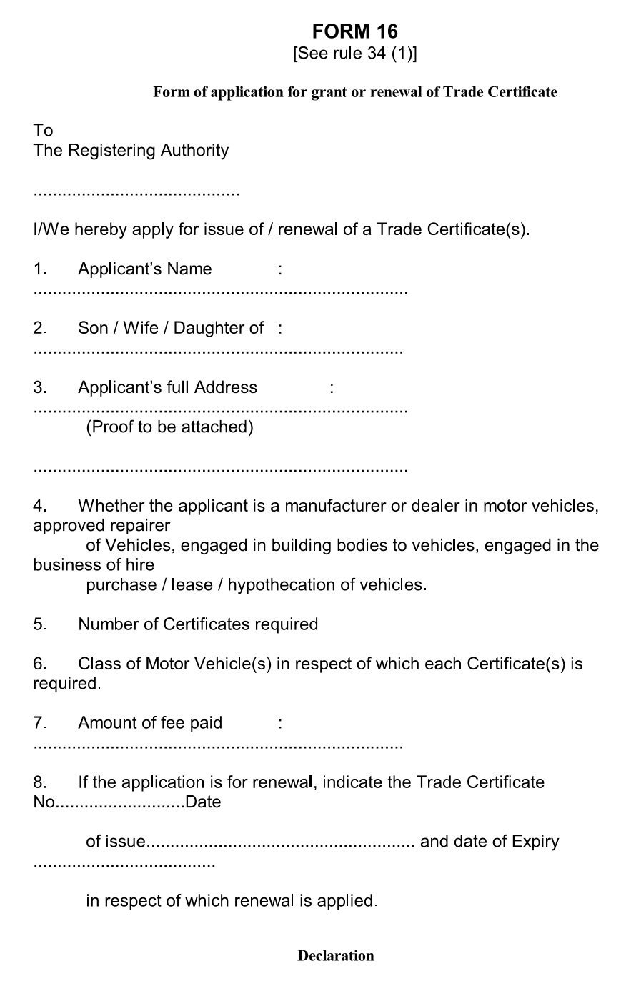 Vehicle Form16 Application for grant or renewal of Trade Certificate