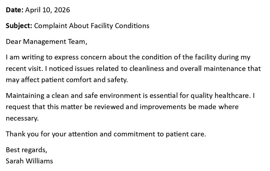 Complaint About Facility Conditions